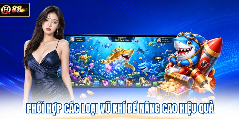 Phối hợp các loại vũ khí để nâng cao hiệu quả